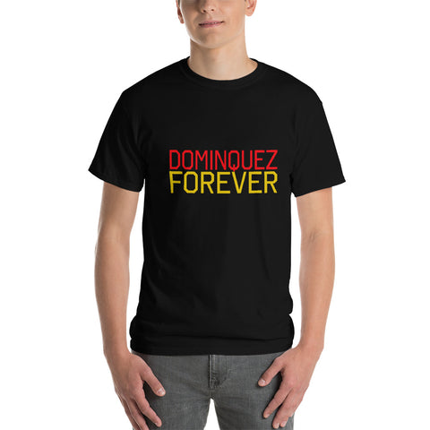 DOMINQUEZ FOREVER Short Sleeve T-Shirt - repcpt.com