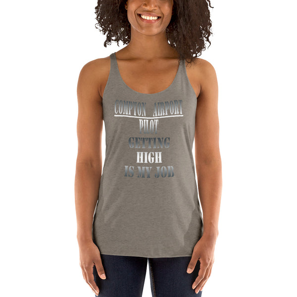 Compton Airport High is Job Racerback Tank - repcpt.com