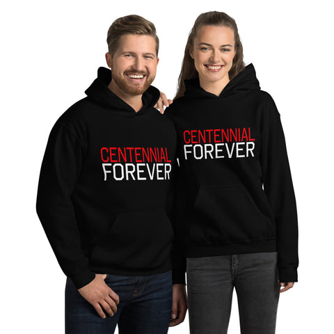 CENTENNIAL FOREVER Unisex Hoodie - repcpt.com