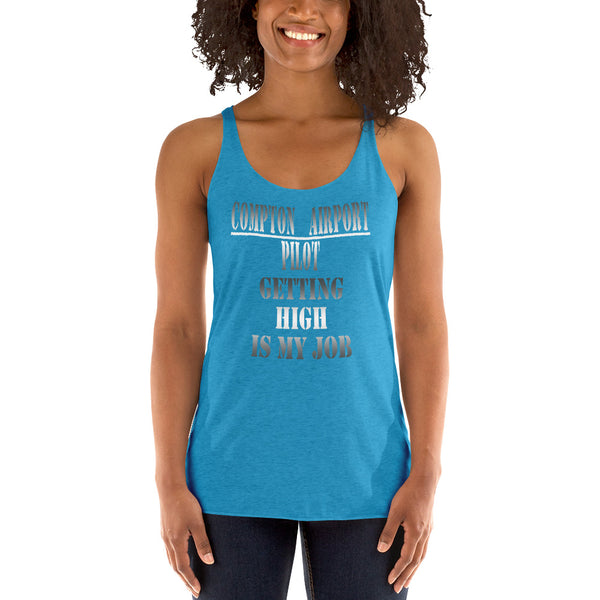 Compton Airport High is Job Racerback Tank - repcpt.com