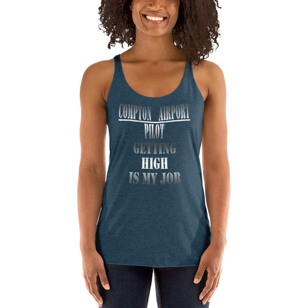 Compton Airport High is Job Racerback Tank - repcpt.com