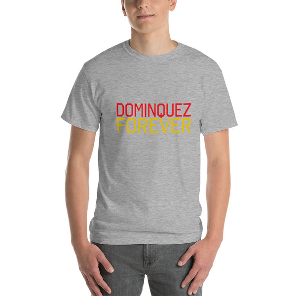 DOMINQUEZ FOREVER Short Sleeve T-Shirt - repcpt.com