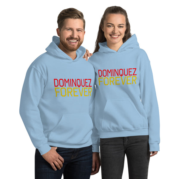 DOMINQUEZ FOREVER Unisex Hoodie - repcpt.com