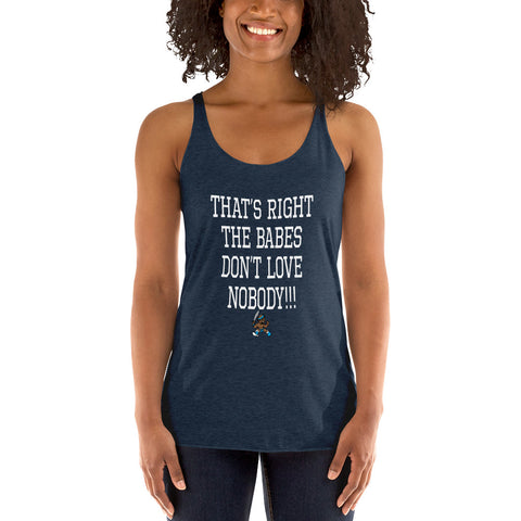 THE BABES - WHITE Women's Racerback Tank - repcpt.com