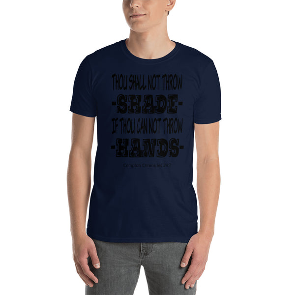 Throw Shade Unisex T-Shirt - repcpt.com