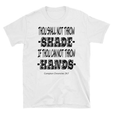 Throw Shade Unisex T-Shirt - repcpt.com